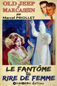 Le fantôme au rire de femme - Marcel Priollet