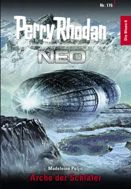 Read: Perry Rhodan Neo 176: Arche Book der Schläfer