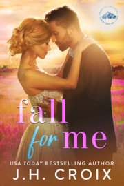 Fall For Me - J.H. Croix