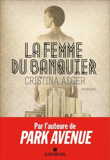 La Femme du banquier by Nathalie Cunnington & Cristina Alger
