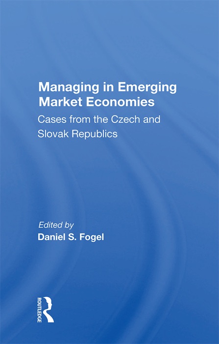 Managing In Emerging Market Economies