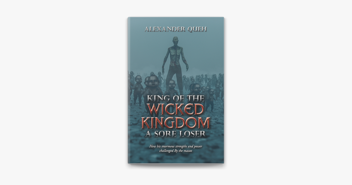 ‎King of the Wicked Kingdom a Sore Loser in Apple Books