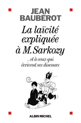 Read: La Laïcité Book expliquée à Monsieur Sarkozy