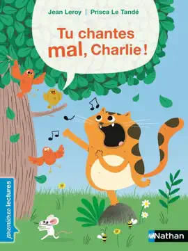 Read: Tu Book chantes mal, Charlie ! - Premières Lectures - Dès 6 ans