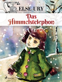 Das Himmelstelephon - Else Ury