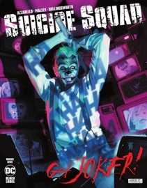 Suicide Squad: Get Joker! (2021-2022) #1 - Brian Azzarello & Alex Maleev
