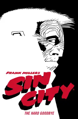Read: Frank Miller's Sin City Volume 1: The Hard Goodbye (Fourth Edition) Book