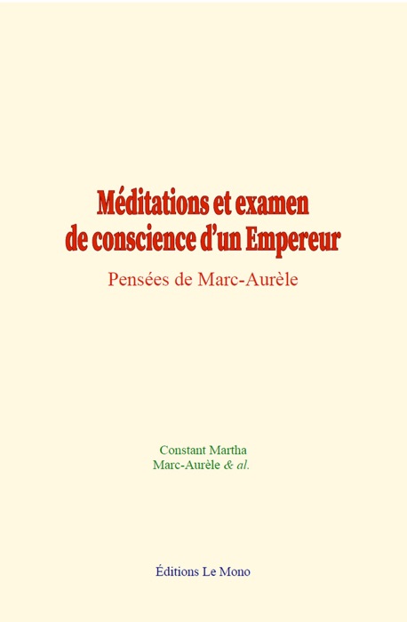 Méditations et examen de conscience d’un Empereur