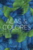 Alas & Colores - Colección INICIA