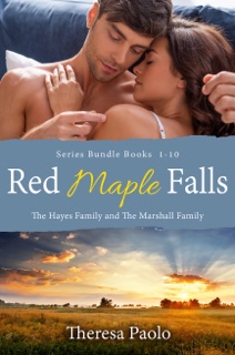 Red Maple Falls Series Bundle: Books 1-10 by Theresa Paolo