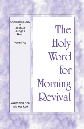 Crystallization-study of Joshua, Judges, Ruth