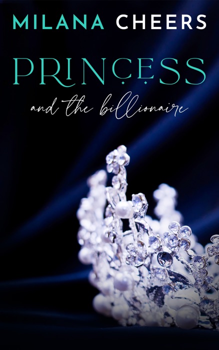 Princess and the Billionaire