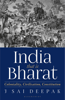 India, that is Bharat - J Sai Deepak
