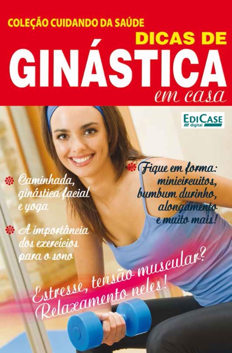Coleção Cuidando da Saúde Ed. 6 - Ginástica em Casa