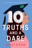 Book 10 Truths and a Dare