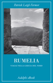 Rumelia - Patrick Leigh Fermor