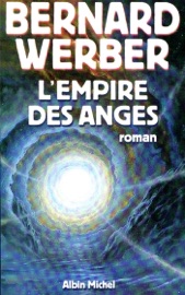 L'Empire des anges - Bernard Werber