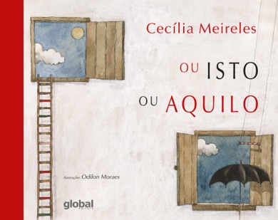 Capa do livro Ou Isto ou Aquilo de Cecília Meireles