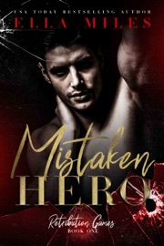 Mistaken Hero - Ella Miles