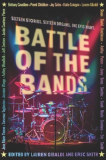 Battle of the Bands by Eric Smith & Lauren Gibaldi