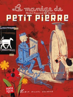 Le Manège de petit Pierre by Christophe Merlin & Michel Piquemal
