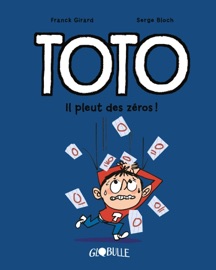 Toto BD, Tome 10 - Franck Girard & Serge Bloch