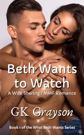 Read: Beth Wants to Watch: A Wife Book Sharing / MMF Romance