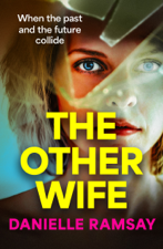 The Other Wife - Danielle Ramsay Cover Art