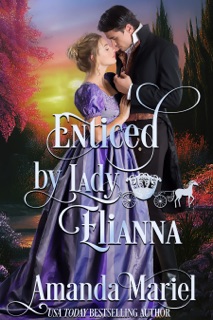 Enticed by Lady Elianna by Amanda Mariel