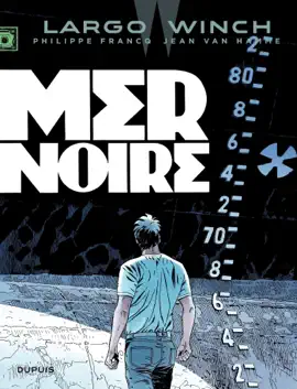 Read: Largo Winch - Tome 17 - Mer noire Book