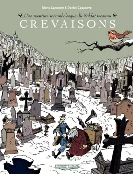 Read: Une aventure rocambolesque de ... - Tome 5 - Soldat inconnu : Crevaisons Book