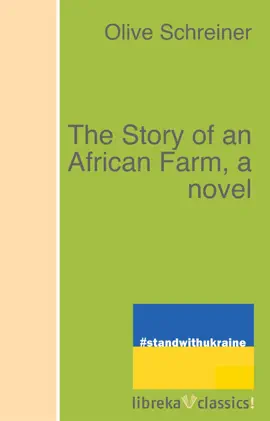 Read: The Story of Book an African Farm, a novel