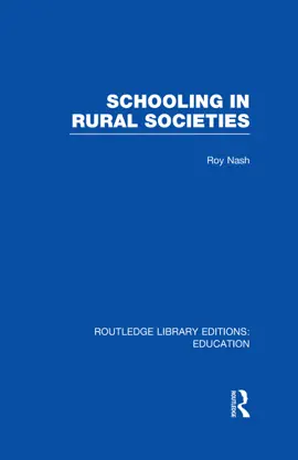 Read: Schooling in Rural Societies (RLE Edu Book L)