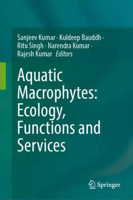 Read: Book Aquatic Macrophytes: Ecology, Functions and Services
