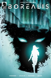 Borealis #1 - Mark Verheiden, Aaron Douglas & Cliff Richards