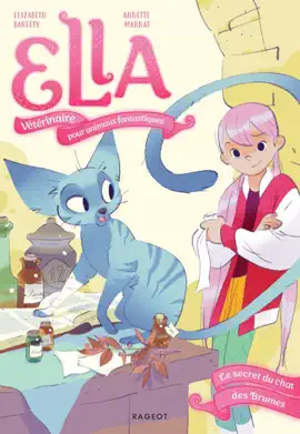 Read: Ella, vétérinaire pour animaux fantastiques - Tome 3, Le secret du chat des Book Brumes