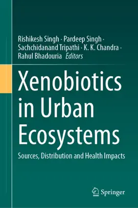 Read: Book Xenobiotics in Urban Ecosystems
