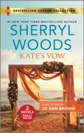 Kate's Vow & His Amish Sweetheart - Sherryl Woods & Jo Ann Brown