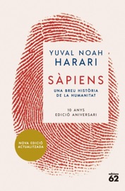 Sàpiens. Una breu història de la humanitat - Yuval Noah Harari