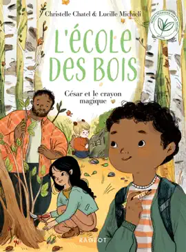 Read: Ecole des bois - Book César et le crayon magique
