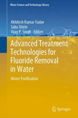 Read: Advanced Treatment Technologies for Fluoride Removal Book in Water