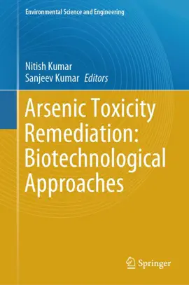 Read: Arsenic Toxicity Book Remediation: Biotechnological Approaches