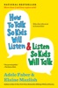 Book How to Talk So Kids Will Listen & Listen So Kids Will Talk
