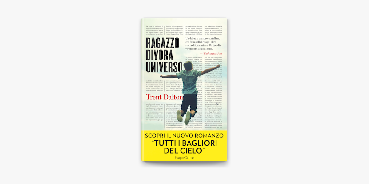 Ragazzo divora universo - Trent Dalton - Libro - HarperCollins