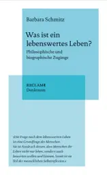 Was ist ein lebenswertes Leben?