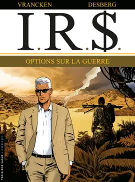 Read: I.R.$. - Tome 16 Book - Options sur la Guerre