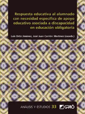 Respuesta educativa al alumnado con necesidad específica de apoyo educativo asociada a discapacidad en educación obligatoria