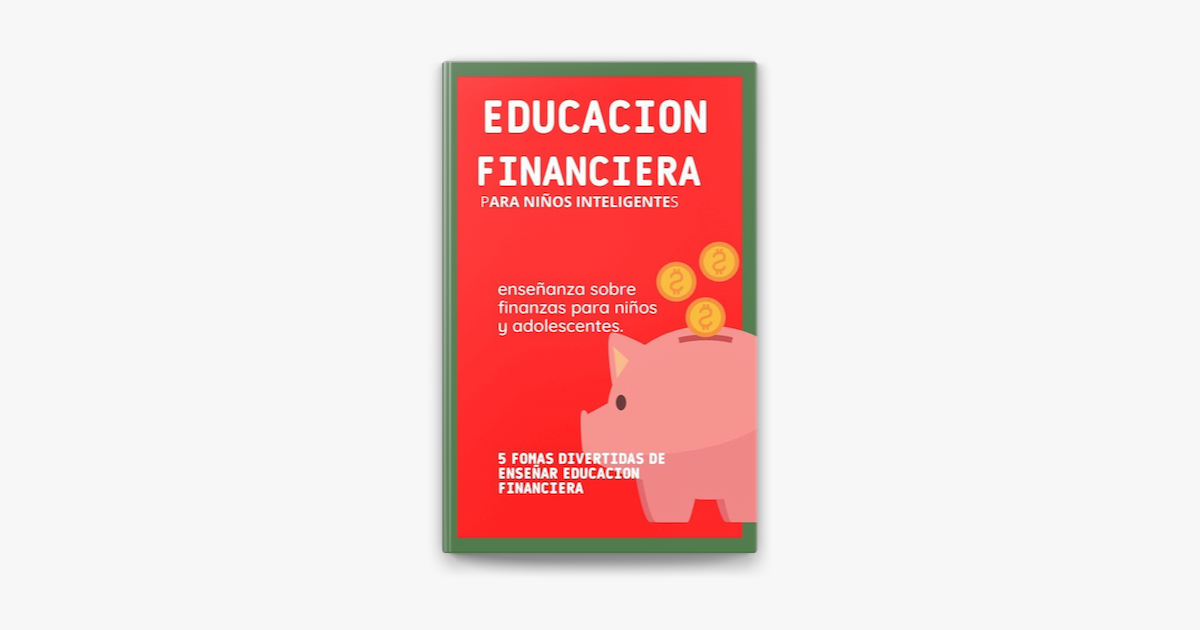 ‎educación Financiera Para Niños Inteligentes On Apple Books