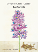 La Regenta - Leopoldo Alas Clarín