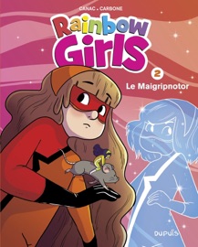 Rainbow Girls - Tome 2 - Le Maigripnotor - Carbone